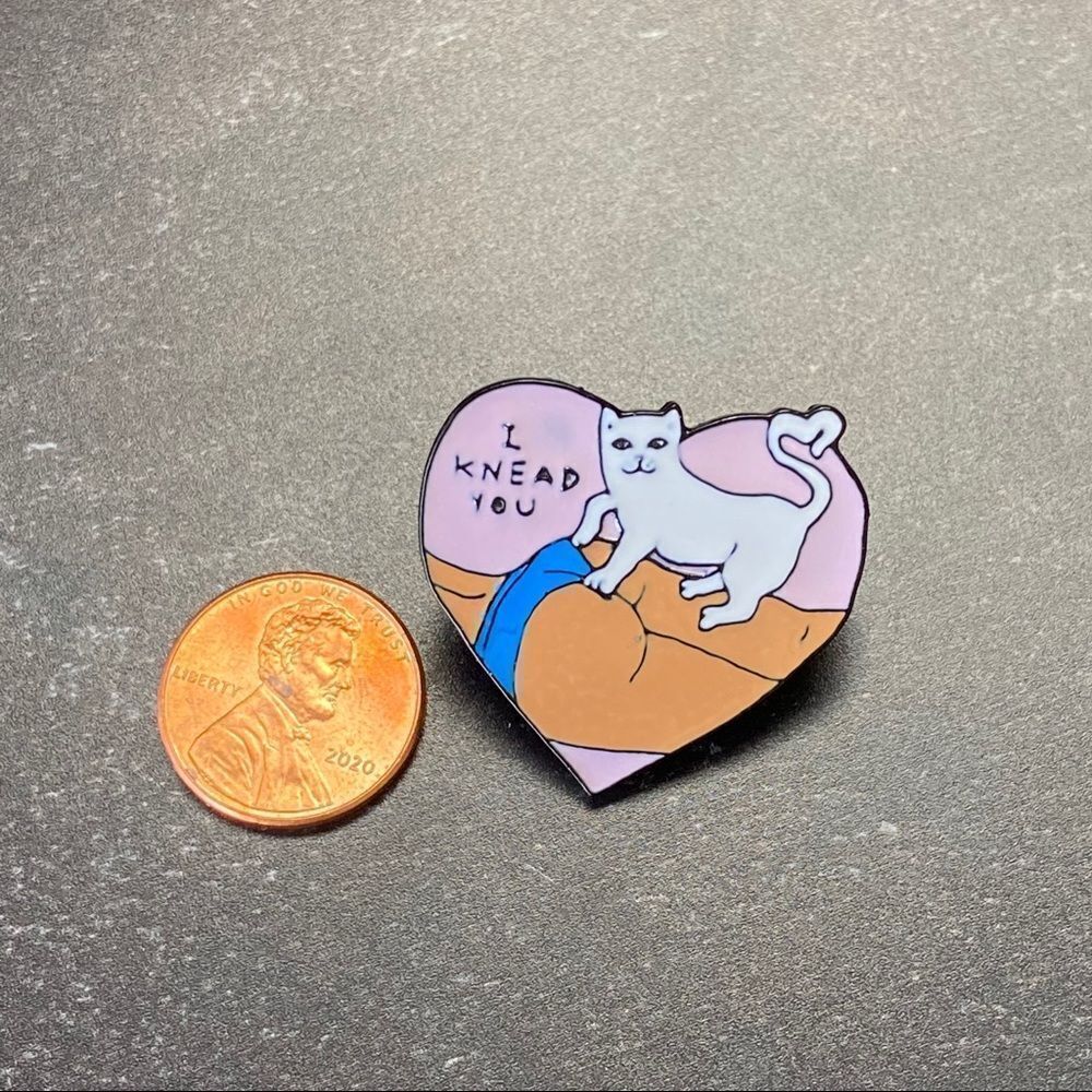 I Knead You Enamel Pin/ Brooch Lapel - Picture 3 of 6